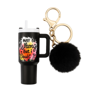 I May Be Wrong But I Doubt It Black Mini Tumbler Keychain Pill Holder Purse & Bag Accessory Support & Spread Awareness